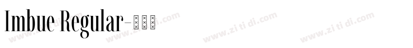 Imbue Regular字体转换